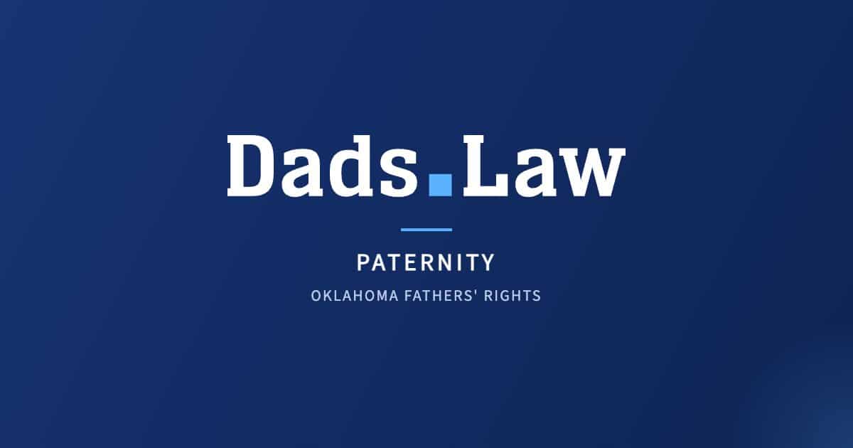 Dads.Law – paternity guide for Oklahoma fathers